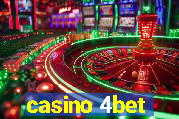 casino 4bet